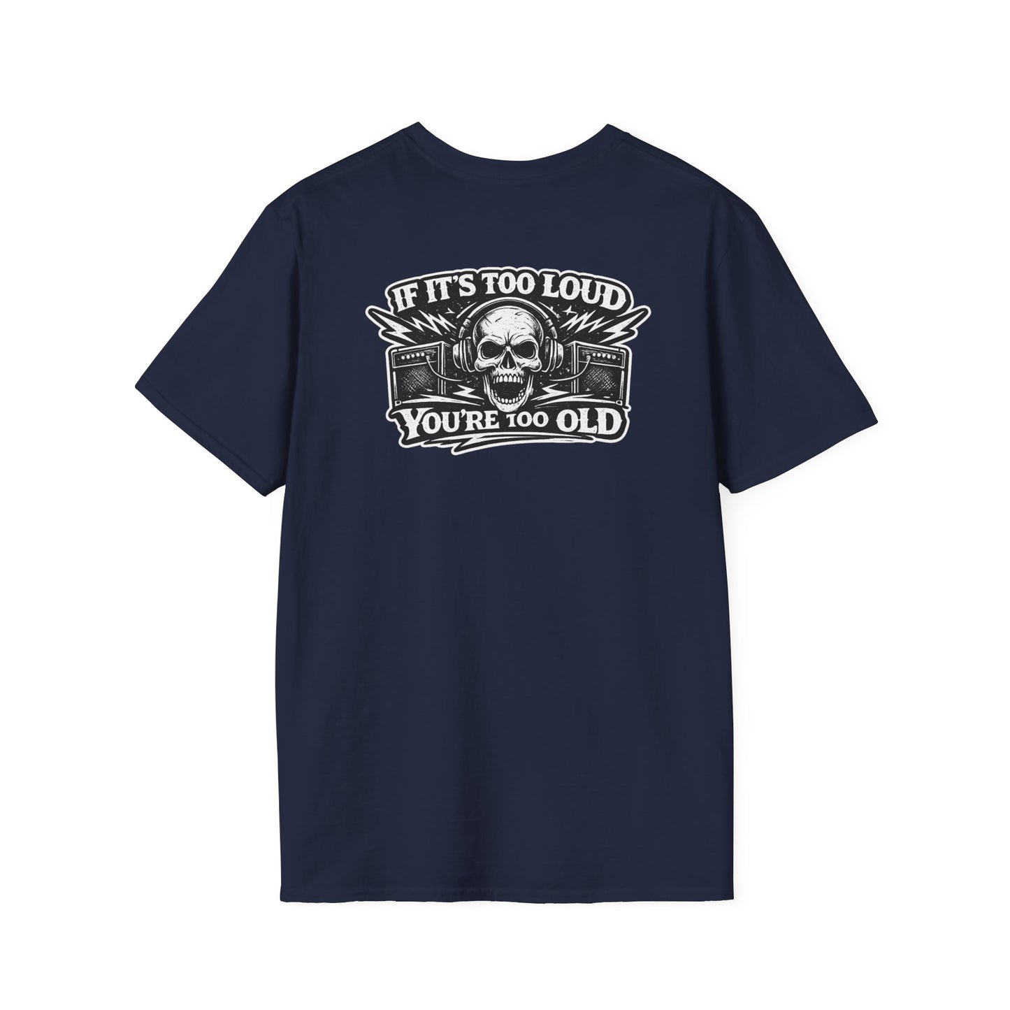 Rock 'n' Roll T-Shirt — "If It's Too Loud You're Too Old" Skull Guitar Tee