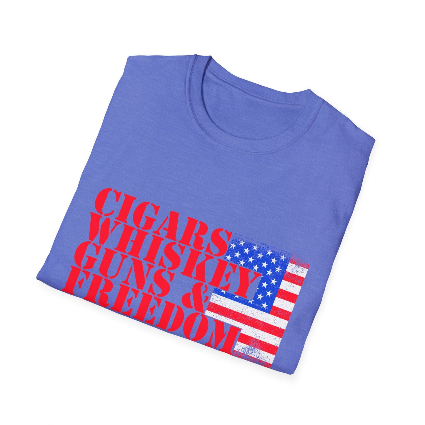 Cigars, Whiskey, Guns & Freedom Unisex T-Shirt, Patriotic Tee, Men's Graphic Tee, Gift for Him, Relaxed Fit Shirt, Casual Wear